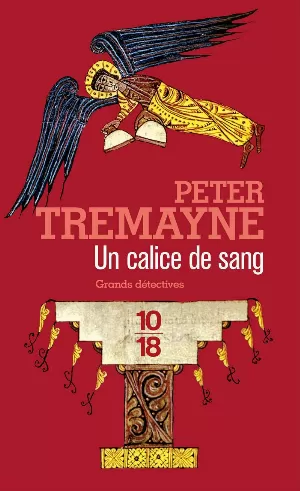 Peter Tremayne – Un calice de sang